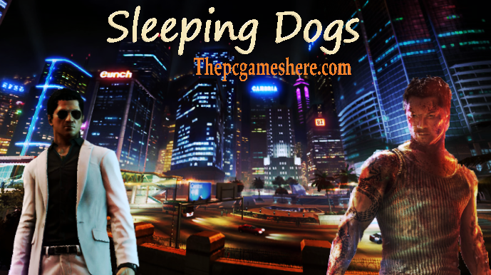 Sleeping Dogs Full Pc Game