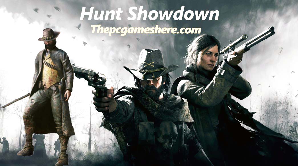 Hunt Showdown Pc Download