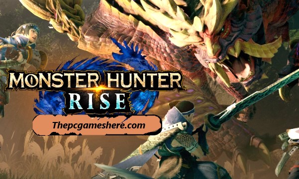 Monster Hunter Rise Pc Game [Nintendo Switch]