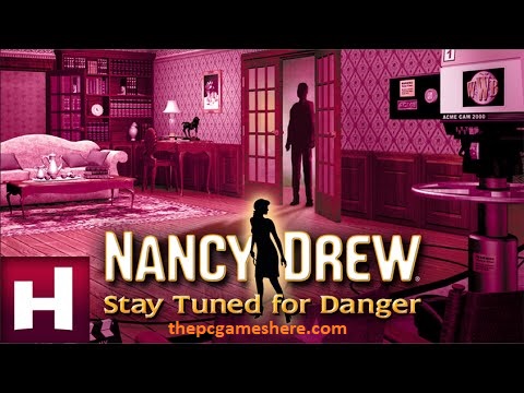 Nancy Drew Stay Tuned for Danger